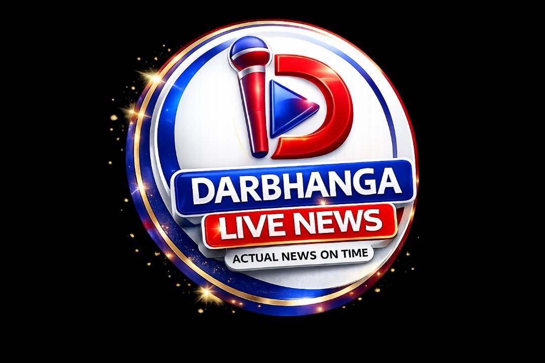 DARBHANGA LIVE NEWS